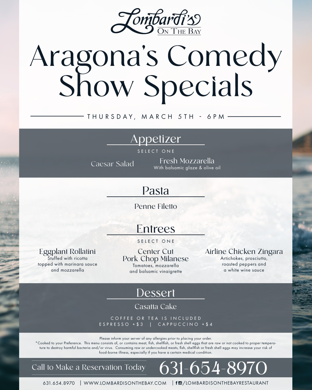 Join us for Aragona’s Comedy Night at Lombardi’s on the Bay on Thursday, March 5, 2026 with dinner at 6 PM and a comedy show at 8 PM.