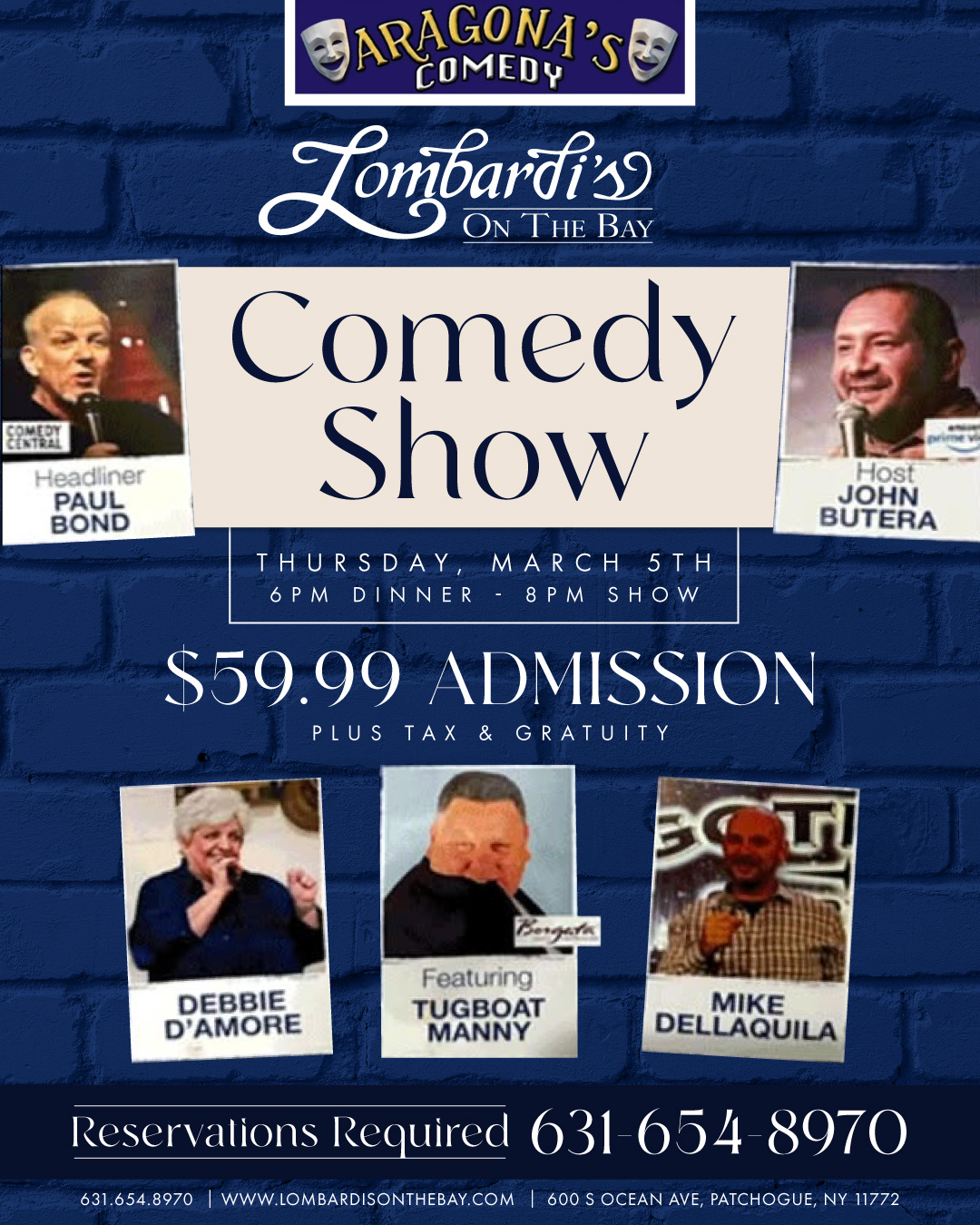Join us for Aragona’s Comedy Night at Lombardi’s on the Bay on Thursday, March 5, 2026 with dinner at 6 PM and a comedy show at 8 PM.