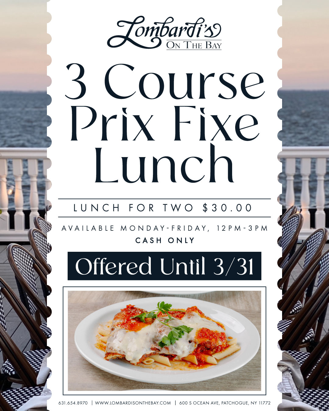 Flyer for Lombardi’s On The Bay promoting a 3-course prix fixe lunch for two for $30, Monday–Friday 12–3 PM, cash only, offered until 3/31, with a reservation phone number.