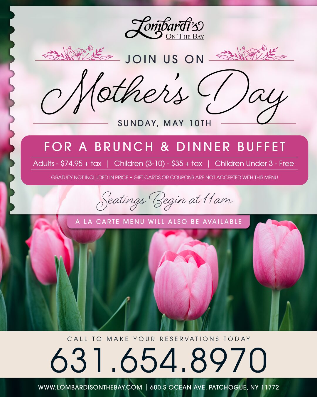 Join us at Lombardi’s On The Bay for Mother’s Day brunch and dinner buffet on Sunday, May 10th.