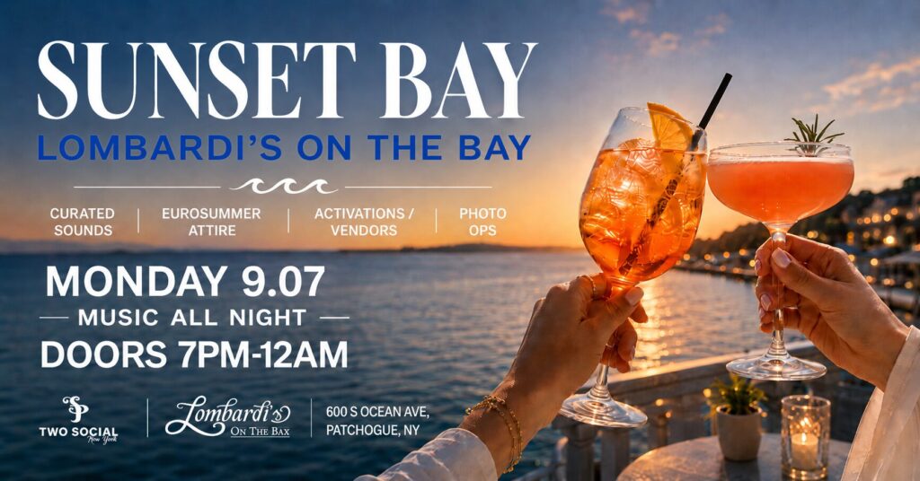 Sunset Bay event graphic for Lombardi’s on the Bay on Monday, September 7, featuring waterfront cocktails, sunset views, music all night, vendors, photo ops, and doors from 7PM to 12AM.