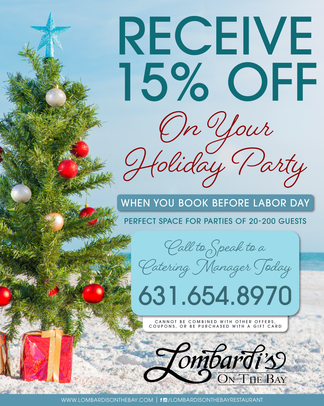 Promotional graphic for Lombardi’s on the Bay featuring a decorated Christmas tree on the beach. Receive 15% off holiday parties booked before Labor Day for groups of 20–200 guests. Call 631-654-8970.